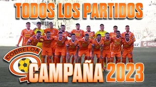 TODOS los PARTIDOS de la CAMPAÑA de COBRELOA en 2023 | Resúmenes y Goles en la Temporada 2023