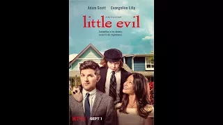 LITTLE EVIL Trailer (2017) Evangeline Lilly, Adam Scott Horror Comedy Netflix Movie HD