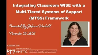 Integrating Classroom WISE with a Multi Tiered Systems of Support MTSS Framework