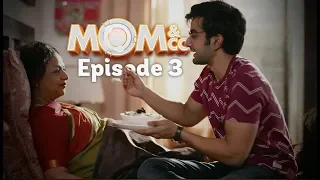 Mom & Co. | Original Series | Episode 3 | Dheemi Aanch Pe | The Zoom Studios