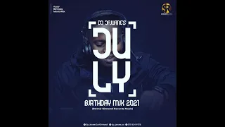 DJ Jaivane - July Birthday Mix 2021 (Official Audio)