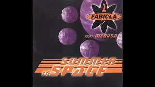 2 Fabiola feat Medusa-Summer in Space.HD