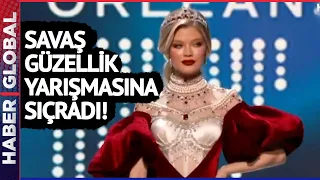 Savaş Güzellik Yarışmasına Sıçradı! Rus Güzel Yarışmada Bakın Ne Giydi!