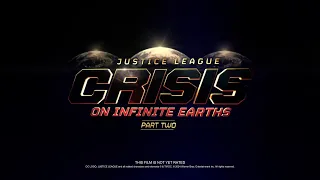 "Justice League: Crisis On Infinite Earths, Part Two" Official Teaser Trailer