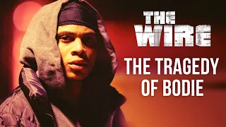 The Wire: The Tragedy of Bodie