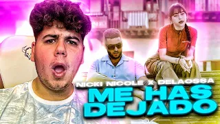 REACCIONANDO a Nicki Nicole, Delaossa - Me Has Dejado (Official Video)