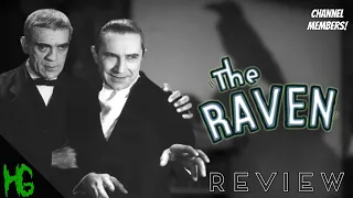 The Raven (1935) Review | Lugosi & Karloff’s Dark CLASSIC | Channel Members Picks!