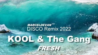 Kool & The Gang - Fresh  ( MarcelDeVan - Disco Remix 2022 Version ) [ HD SOUND ]