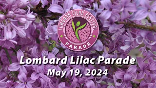 2024 Lombard Lilac Parade