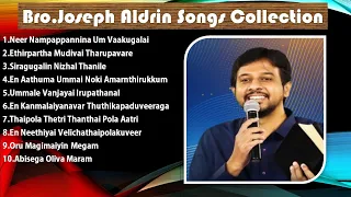 Tamil Christian Songs / Bro.Joseph Aldrin Songs Collection