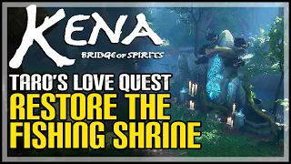 Restore The Fishing Shrine Kena Bridge of Spirits