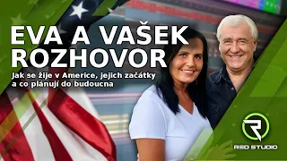 Rozhovor Eva a Vašek – Jak se žije v Americe, jejich začátky a co plánují do budoucna