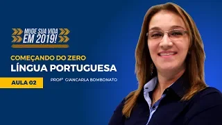 Língua Portuguesa para Concursos - Começando do Zero #02 Prof. Giancarla Bombonato - AlfaCon