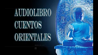 AUDIOLIBRO-CUENTOS ORIENTALES-SABIDURIA Y MEDITACION.