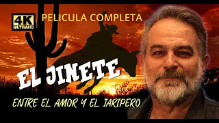 EL JINETE "Ente el Amor y El Jaripeo" PELICULA COMPLETA #peliculasmexicanas #cinemexicano