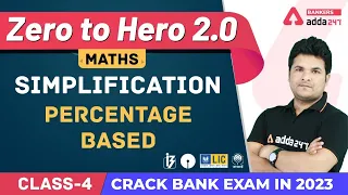 Simplification Percentage Based (L-4) | Math | Banking Foundation Adda247 (Class-5)