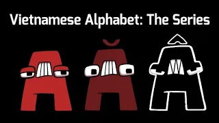 Vietnamese Alphabet Lore