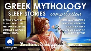 Bedtime Sleep Stories | 💙 6 HRS Greek Mythology Stories Compilation 🔥 | Greek Gods & Goddesses