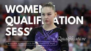 Women's Qualification - Session 3 | Russian Gymnastics Championship 2024 - Part 1
