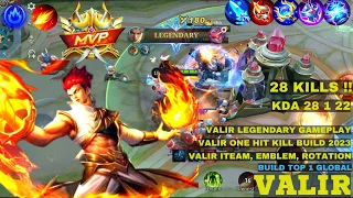 28 Kills!! Annoying Mage Valir MVP 18.5 Points!! - Build Top 1 Global Valir ~ MLBB