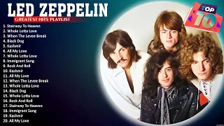 Led Zeppelin Greatest Hits 🎶 Immigrant Song, Black Dog, All My Love, Stairway To Heaven