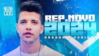 NADSON O FERINHA 2024 - REPERTÓRIO NOVO - MÚSICAS NOVAS - CD NOVO 2024