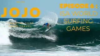 JOHANNE DEFAY EL SALVADOR (ISA World Surfing Games) - "WITH JOJO" S1.E6