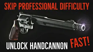 Unlock the Handcannon without playing Professional Difficulty