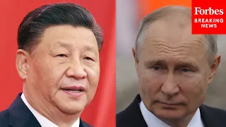 White House Places Ball In China's Court On Whether They Will Work With Putin Following Invasion