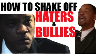 How to SHAKE OFF Haters and Bullies (Hip Hop Inspired Motivational Video)