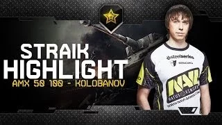 Na`Vi StraikoID In Action @ AMX 50 100   Kolobanov