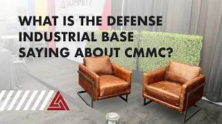 What Is The Defense Industrial Base Saying About CMMC?