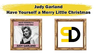 Judy Garland - Have Yourself a Merry Little Christmas (Christmas song) (Lyrics)