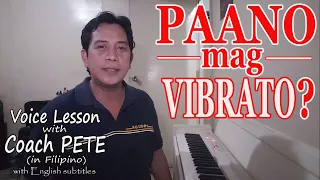 Paano Mag Vibrato? (How to do Vibrato?) with English subtiltes