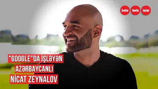 "Google"da işləyən azərbaycanlı: "Milyarder olsaydım..."