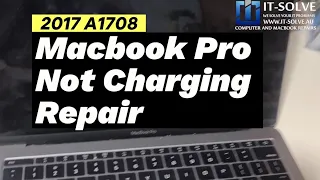 2017 A1708 Charger Port Replacement on Macbook Not Charging Repair