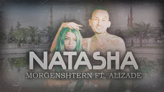 MORGENSHTERN feat. Alizade - NATASHA (дата выхода + лучшая версия 2023)