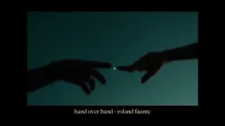 Hand over hand by roland faunte|soft version