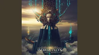 Immortalys (feat. Irene Rodriguez)