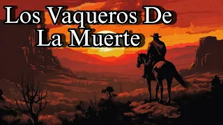 Cabalgaba Con La Muerte Pelicula Completa