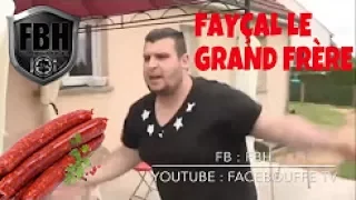 Faycal Le Grand Frere- nutella et merguez (A MOURIRE DE RIRE!!!)