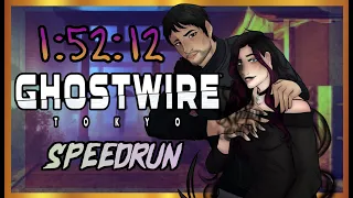 Ghostwire: Tokyo Speedrun [1:52:12]