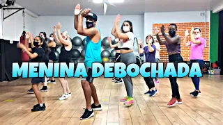 Menina Debochada - Dan Ventura Coreografia Prof Brown Andrade