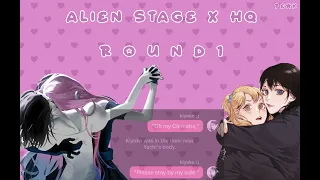 R O U N D 1 (My Clematis) || HQ x ALIEN STAGE || haikyuu text vids