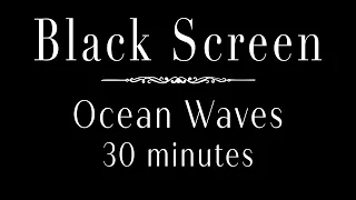 Ocean Waves Sounds 30 Minutes | Ocean Waves For Deep Sleep 30 Minutes | Ocean Waves 30 Minutes