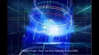 Freestyle Project - Rock Your Body Again [Electrofunk 2005]