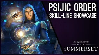 Psijic Order Skill Line Showcase - Summerset Chapter!
