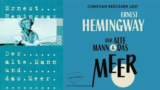 Der alte Mann und das Meer Hörbuch von Ernest Hemingway / Deutsch / Komplett