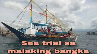 Sea trial sa malaking bangka