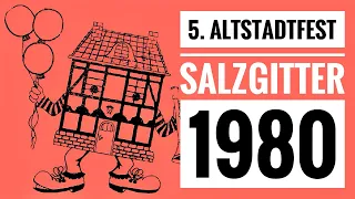 Das Altstadtfest Salzgitter 1980